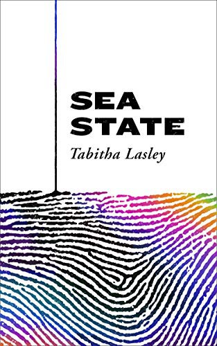 Tabitha Lasley: Sea State (Hardcover)