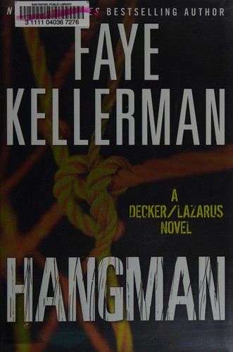 Faye Kellerman: Hangman (2010, William Morrow)