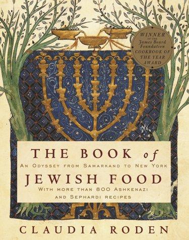 The book of Jewish food (1996, Knopf, Distrubuted by Random House)