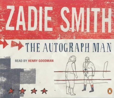 Zadie Smith: The Autograph Man (AudiobookFormat, 2003, Penguin Audiobooks)