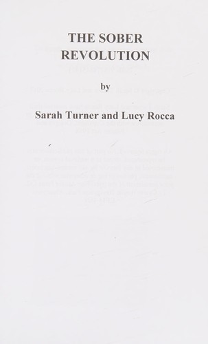 Lucy Rocca: The sober revolution (2015, Accent Press Ltd)