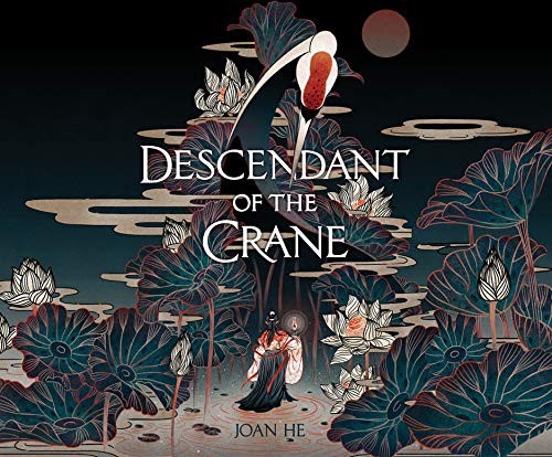 Descendant of the Crane (AudiobookFormat, 2019, Dreamscape Media)
