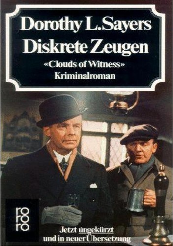 Dorothy L. Sayers: Diskrete Zeugen = (German language, 1979, Rowohlt Verlag)