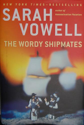 The wordy shipmates (2008, Riverhead Books)