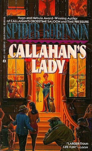 Spider Robinson: Callahan's Lady (Paperback, 1990, Ace)