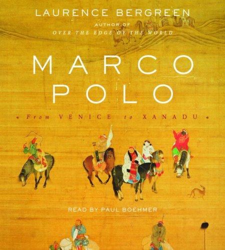 Laurence Bergreen: Marco Polo (AudiobookFormat, 2007, RH Audio)