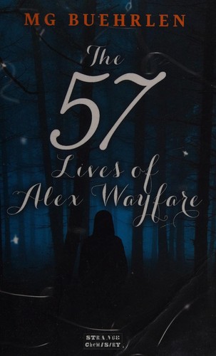 MG Buehrlen: The 57 lives of Alex Wayfare (2014, Angry Robot)