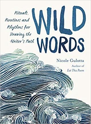 Nicole Gulotta: Wild Words (2019, Shambhala Publications, Incorporated)