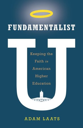 Fundamentalist U (Hardcover, 2018, Oxford University Press)