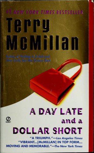 Terry McMillan: A day late and a dollar short (2001, Signet Book)