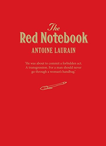 Emily Boyce, Antoine Laurain, Jane Aitken: The Red Notebook (Hardcover, 2017, Gallic Books)