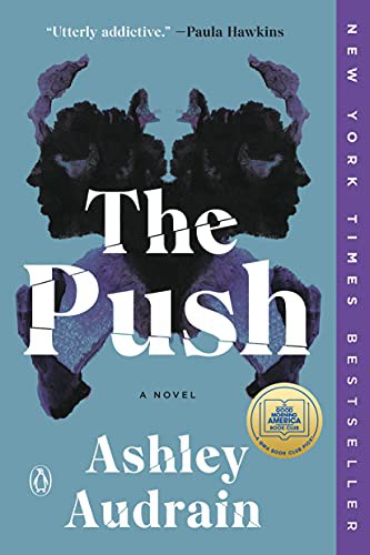 Ashley Audrain: The Push (Paperback, 2022, Penguin Books)