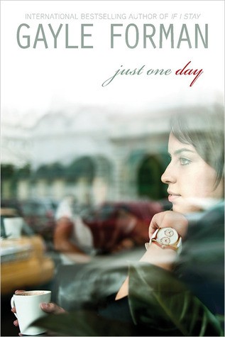 Gayle Forman: Just one day #1 (2013, Dutton Books)