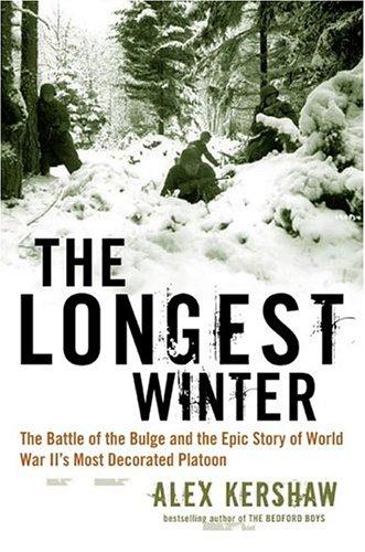 Alex Kershaw: The longest winter (2004, Da Capo Press)