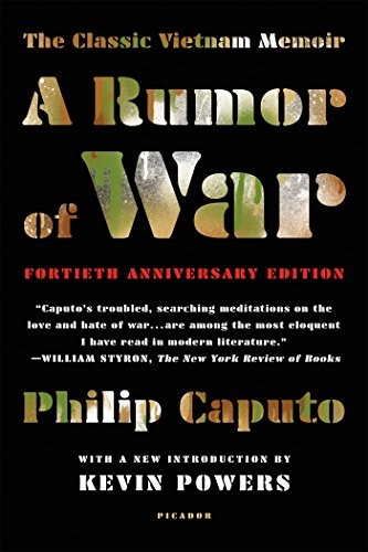 Kevin Powers, Philip Caputo: A Rumor of War (Paperback, 2017, Picador)