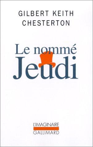 Le Nommé Jeudi (Paperback, French language, 2002, Gallimard)