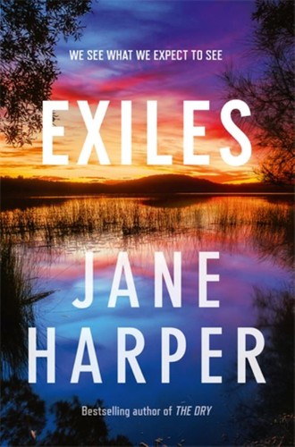 Jane Harper: Exiles (2023, St. Martin's Press)
