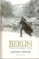 David León, Antony Beevor: Berlin (Hardcover, Swedish language, 2003, Historiska media)