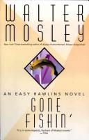 GONE FISHIN' (Easy Rawlins Mysteries (Paperback, 1999, Washington Square Press)