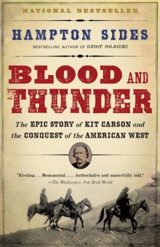 Hampton Sides: Blood and Thunder (Paperback, 2007, Anchor)