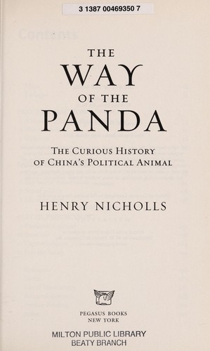 Henry Nicholls: The way of the panda (2011, Pegasus Books)