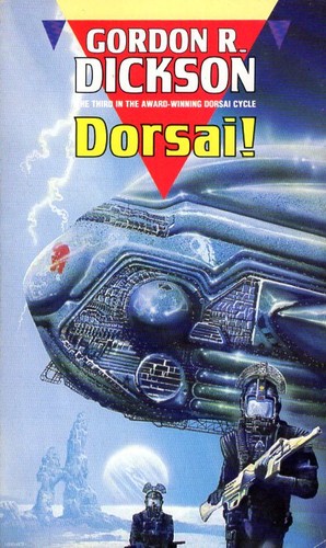 Gordon R. Dickson: Dorsai! (Paperback, 1989, ORBIT)