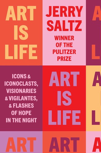 Art Is Life (2022, Penguin Publishing Group)