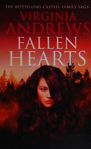 V. C. Andrews: Fallen Hearts (Hardcover, 2016, Charnwood)