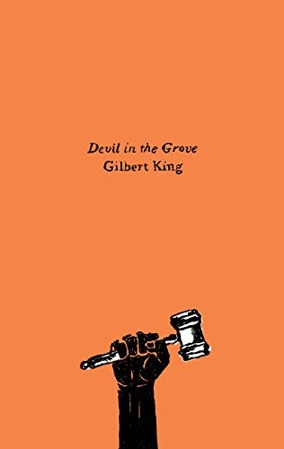 Gilbert King: Devil in the Grove (Paperback, 2017, Harper Perennial)