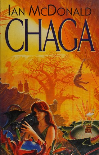 Chaga (1995, Gollancz)