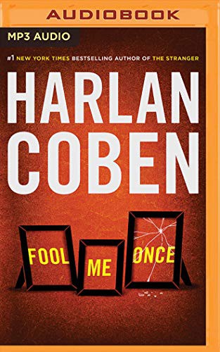 Harlan Coben, January LaVoy: Fool Me Once (AudiobookFormat, 2016, Brilliance Audio)