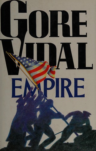 Gore Vidal: Empire (1987, Andre Deutsch)