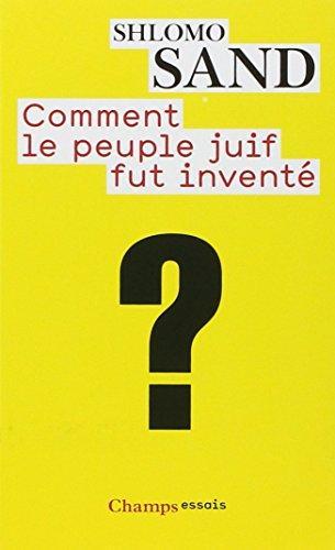 Shlomo Sand: Comment le peuple juif fut inventé (French language, 2010)