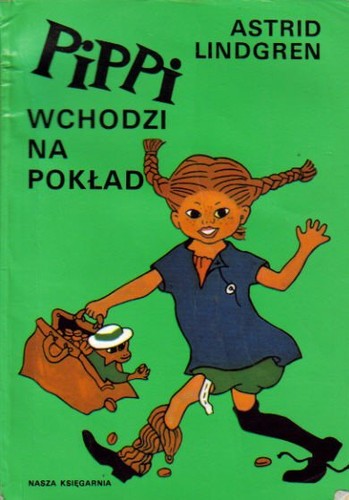 Astrid Lindgren, Antoni García Lorca, Lindgren Astrid: Pippi wchodzi na pokład (Paperback, Polish language, 2000, Nasza Księgarnia)