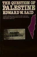 Edward Said: The question of Palestine (1980, Routledge and K. Paul)