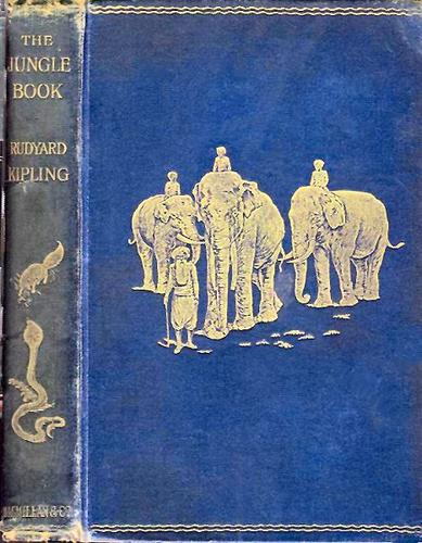 Rudyard Kipling: The jungle book (1894, Macmillan and Co.)