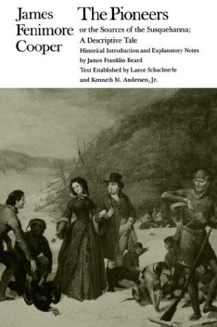 James Fenimore Cooper: The Pioneers (Paperback, 1981, State University of New York Press)