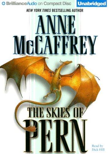 Anne McCaffrey: Skies of Pern, The (Dragonriders of Pern) (AudiobookFormat, 2007, Brilliance Audio on CD Unabridged)