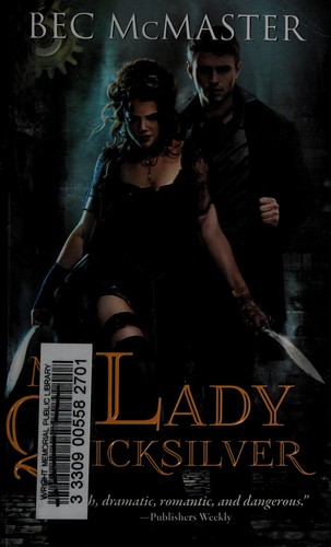 Bec McMaster: My Lady Quicksilver (2013, Sourcebooks, Incorporated)