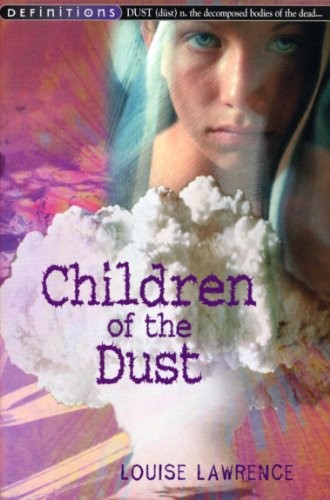 Louise Lawrence: Children of the Dust (2002, RED FOX BOOKS (RAND))