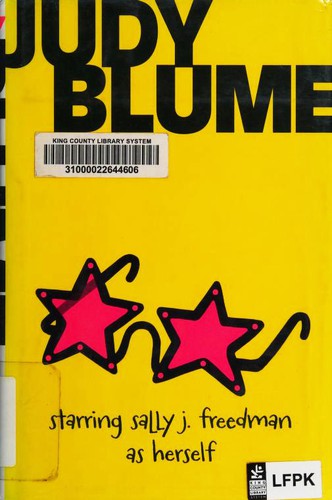 Judy Blume: Starring Sally J. Freedman as Herself (Hardcover, 2014, Atheneum Books for Young Readers)