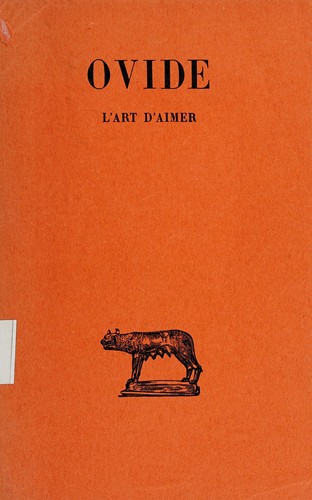 Ovid: L'art d'aimer (French language, 1960, Les belles lettres)