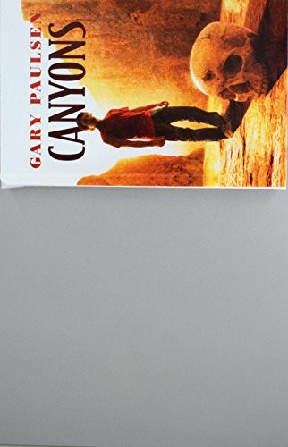 Gary Paulsen: Canyons (Hardcover, 2011, Perfection Learning)