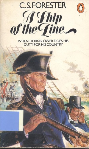 C. S. Forester: A ship of the line (Paperback, 1980, Penguin)