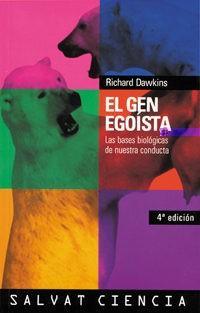 El gen egoista (Spanish language, 2006)