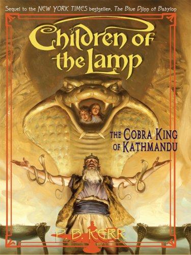 The Cobra King of Kathmandu (Hardcover, 2007, Thorndike Press)