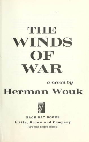 Herman Wouk: The Winds of war (Paperback, 2002, Little, Brown and Co)