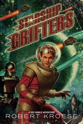 Starship Grifters (Paperback, 2014, 47North)