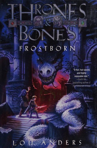 Lou Anders: Frostborn (2014)
