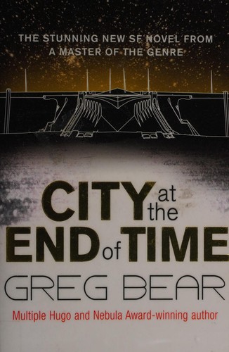City at the End of Time (2008, Del Rey)